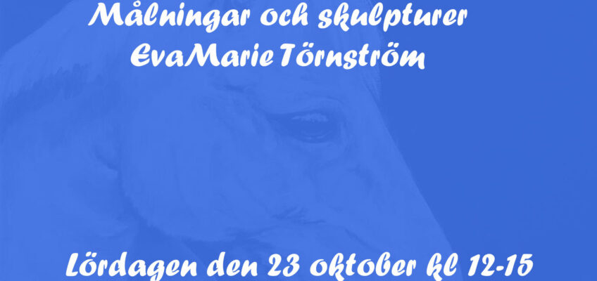 Inbjudan till utställning Hästar Blå 23-24 oktober 2021